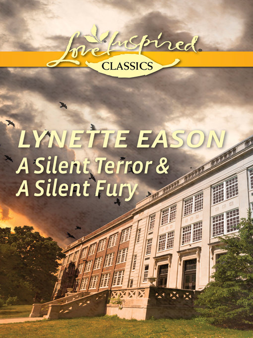 Title details for A Silent Terror & A Silent Fury by Lynette Eason - Available